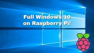 Full Windows 10 on Raspberry Pi (NOT IOT) | Raspberry Pi 3B | Raspberry Pi Projects