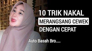 10 Cara Nakal Merangsang Cewek, Jadi Makin Nempel Sama Lo!