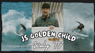 JS Golden Child -  is this the new fav HPSB?  - Wooly TV Surfboard Review #56