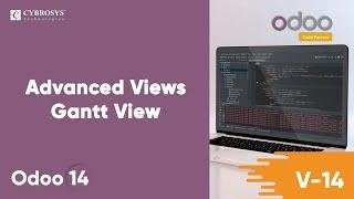 Advanced Views - Gantt View in Odoo 14 | Odoo Development Tutorial