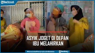 Viral Bidan Joget Tiktok di Depan Ibu Melahirkan