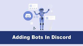 How to Add Bots in Discord App