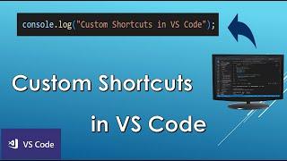 Custom shortcuts in VS Code. Console.Log() shortcut. Code in the video description.