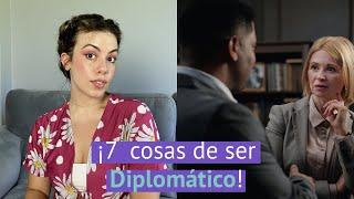 7 Cosas que NECESITAS saber sobre un DIPLOMÁTICO | Juliana Neimann