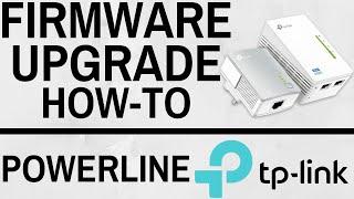 Firmware Upgrade - TP Link Powerline WiFi Extender AV200, AV600, AV1000, AV1200, AV1300, AV2000