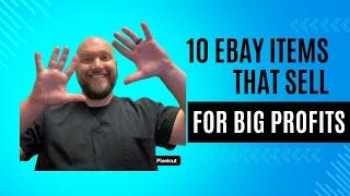 Top 10 best selling items on eBay for big profits (these sell fast for cash)!