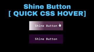 CSS3 Shiny Button Hover Effects | Html CSS