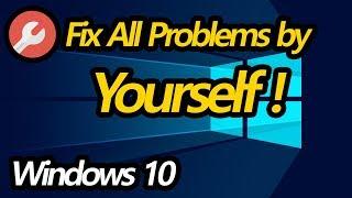 You Can Fix All Windows 10 Problems Yourself with Troubleshooter! - Blue Screen, WiFi, Printer ...