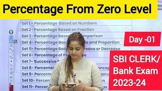 Day-01 Percentage From Basics || SBI CLERK/IBPS/ Insurance/ RRB || By Minakshi Varshney