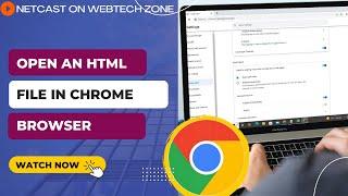 How to Open an HTML File in Chrome Browser
