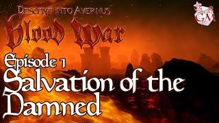 D&D 01 Salvation of the Damned - Descent into Avernus Live Play