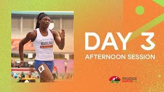 World Athletics U20 Championships  Nairobi 2021 | Day 3 Afternoon  Session