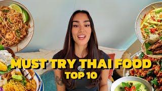 BEST 10 THAI FOOD IN THAILAND, MUST TRY 