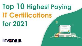 Top 10 Highest Paying IT Certifications In 2021 | Information Technology Certifications