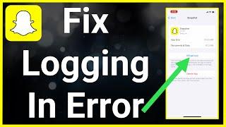 How To Fix Snapchat Login Error