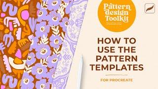 How to use the Pattern Design Templates in Procreate to create perfect repeating patterns