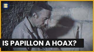 Papillon: Tale of Survival or Fiction? - History's Greatest Hoaxes - S01 EP5 - History Documentary