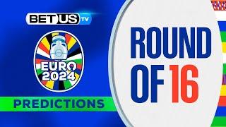 EURO 2024: Win or Go Home! | Round of 16 Matchday Picks