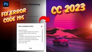How to fix error code 195 adobe Photoshop cc | Photoshop error code |