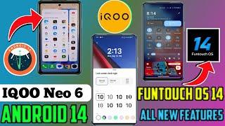 iqoo neo 6 android 14 all new features || iqoo neo 6 android 14 features review