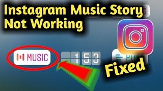 Fix Instagram Music Story Not Working Problem Solved 2023