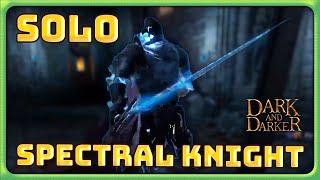 I Solo'd the New Spectral Knight Boss in Ruins! | Dark and Darker | Boss Solo