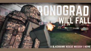 RONOGRAD WILL FALL | A Blackhawk Rescue Mission 5 Trailer