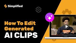 How To Edit Generated AI Clips