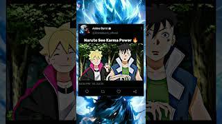 Naruto See Karma Power  || #shorts #shortvideo #naruto #narutoshippuden #boruto #karma #viral