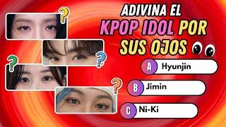 Adivina el KPOP IDOL por sus Ojos | KPOP Challenge