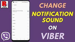 How to Change Notification Sound on Your Viber Account