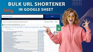 Bulk URL Shortener In Google sheet using Bitly API & Apps Script | URL shortener