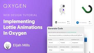 Implementing Lottie Animations In WordPress With Oxygen