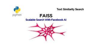 Tutorial-Master Text Similarity Search with Python & FAISS Vector Database