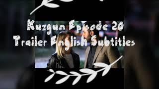 Kuzgun / Episode 20 Trailer / English Subtitles