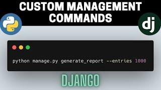 How to Create Custom Management Command in Django | Handling Arguments | Full Tutorial with Examples