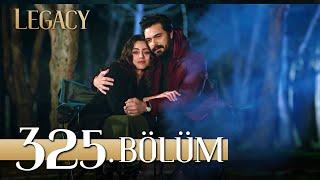 Emanet 325. Bölüm | Legacy Episode 325