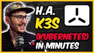 HIGH AVAILABILITY k3s (Kubernetes) in minutes!