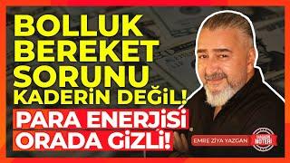 Dikkat! Kendimizi Bloke mi Ediyoruz? Bolluk Bereket Nasıl Artar? Magazin Noteri - Emre Ziya Yazgan