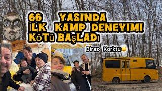 ISSIZ ORMANDA KAMP YARIDA KALDI |66 YAŞINDA İLK KAMP DENEYİMİ #karavanhayatı #bebeklihayat  #vanlife