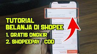 Tutorial Cara Belanja Gratis Ongkir Shopee Pakai Shopeepay atau COD