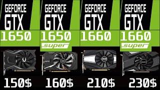 GTX 1650 vs GTX 1650 SUPER vs GTX 1660 vs GTX 1660 SUPER