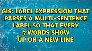 Label expression that parses a multi-sentence label so that every 5 words show up on a new line