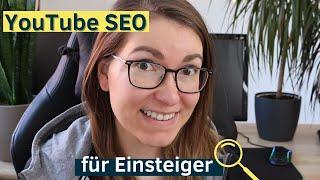 YouTube SEO für Einsteiger - YouTube Suchmaschinenoptimierung - Tipps für Anfänger (deutsch) [2021]