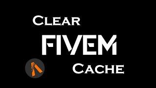 Clear FiveM Cache (January 2023 Fast and Easy Tutorial)