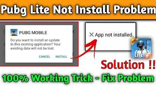 Pubg Mobile Lite App Not Installed Problem Solution | How To Fix Pubg Lite Not Install Problem ||