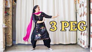 Dance on ''3 Peg'' | Sharry Mann | Mista Baaz | Ravi Raj