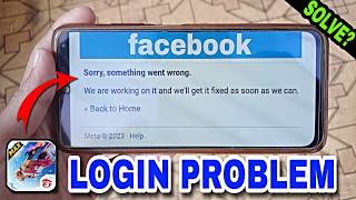 Free Fire Sorry Something Went Wrong | Sorry Something Went Wrong Free Fire | Facebook Login Problem