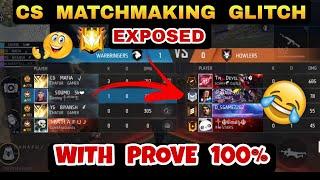 Clash Squad Match Making Glitch || Increase Free Star in CS Rank || With Prove | Cs Glitch Exposed