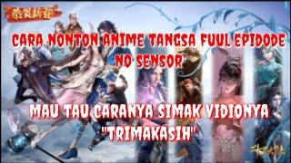 cara nonton film anime tangsan full episode no sensor.